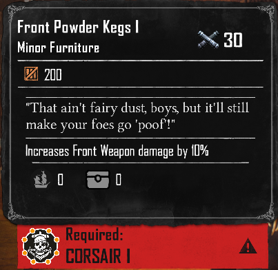 Front Powder Kegs I (Required:Corsair 1)